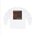 Haywood Fox - She's Never Sober With Me Long Sleeved T-shirt