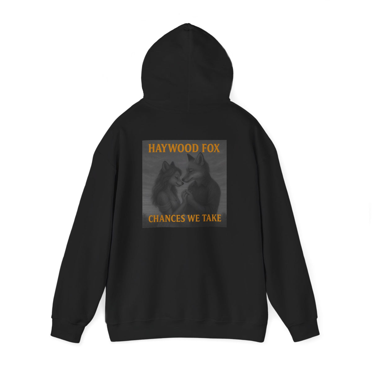 Haywood Fox - Chances We Take Hoodie